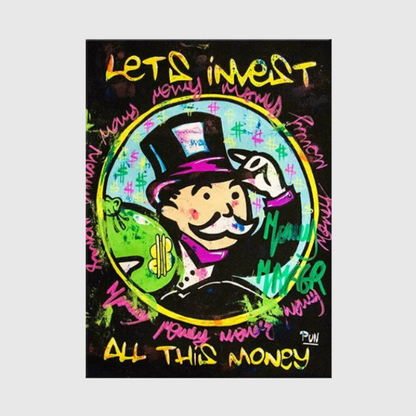 Lets Invest All This Money!